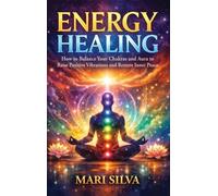 Mari Silva Energy Healing (Copertina rigida)