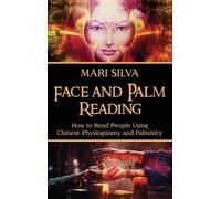 Mari Silva Face and Palm Reading (Copertina rigida)