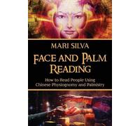 Mari Silva Face and Palm Reading (Tascabile) Eastern Spirituality Teachings
