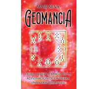 Mari Silva Geomancia (Copertina rigida)