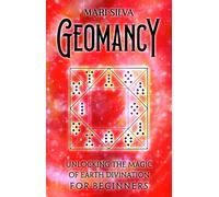 Mari Silva Geomancy (Tascabile) Astrology and Divination