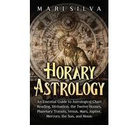 Mari Silva Horary Astrology (Copertina rigida)