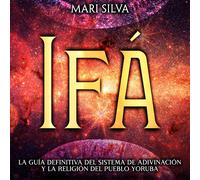 Mari Silva Ifá (Tascabile) Espiritualidad Africana