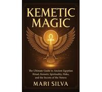Mari Silva Kemetic Magic (Copertina rigida)