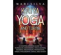 Mari Silva Kriya Yoga and Turiya (Copertina rigida)