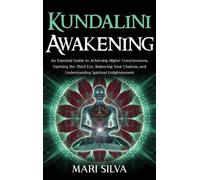 Mari Silva Kundalini Awakening (Copertina rigida)