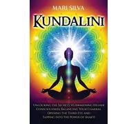 Mari Silva Kundalini (Copertina rigida)