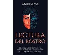 Mari Silva Lectura del rostro (Copertina rigida)
