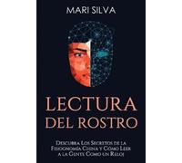 Mari Silva Lectura del rostro (Tascabile) Percepción Extrasensorial