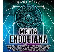 Mari Silva Magia Enoquiana (Copertina rigida)