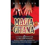 Mari Silva Magia gitana (Copertina rigida)