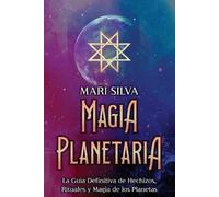 Mari Silva Magia Planetaria (Tascabile) Astrología Y Adivinación