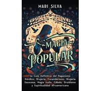 Mari Silva Magia popular (Copertina rigida)