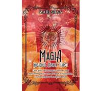 Mari Silva Magia Rosacruz, Cábala y Tarot (Copertina rigida)