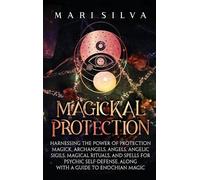 Mari Silva Magickal Protection (Copertina rigida)