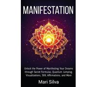 Mari Silva Manifestation (Copertina rigida)