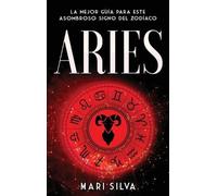 Mari Silva Mari Silva Aries (Copertina rigida)