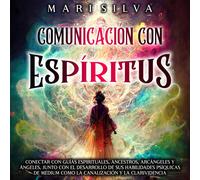 Mari Silva Mari Silva Comunicación con espíritus (Copertina rigida)