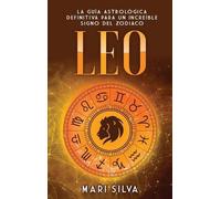 Mari Silva Mari Silva Leo (Copertina rigida)
