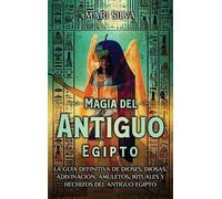 Mari Silva Mari Silva Magia del antiguo Egipto (Copertina rigida)