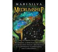 Mari Silva Mediumship (Copertina rigida)