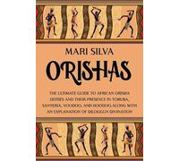 Mari Silva Orishas (Tascabile) African Spirituality