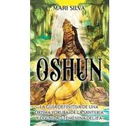 Mari Silva Oshun (Copertina rigida)