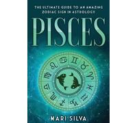 Mari Silva Pisces (Tascabile) Zodiac Signs