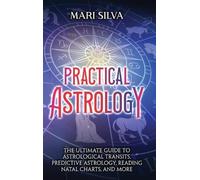 Mari Silva Practical Astrology (Copertina rigida)