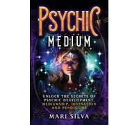 Mari Silva Psychic Medium (Copertina rigida)
