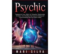 Mari Silva Psychic (Tascabile) Connecting with Spirit Guides