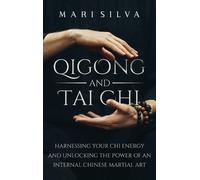 Mari Silva Qigong and Tai Chi (Copertina rigida)