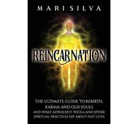Mari Silva Reincarnation (Tascabile) Spiritual Philosophies