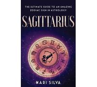 Mari Silva Sagittarius (Copertina rigida)