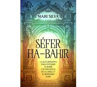 Mari Silva Séfer ha-Bahir (Tascabile) Espiritualidad Judía