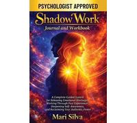 Mari Silva Shadow Work Journal and Workbook (Copertina rigida)
