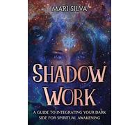 Mari Silva Shadow Work (Tascabile) Extrasensory Perception