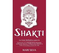 Mari Silva Shakti (Copertina rigida)