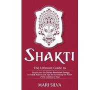 Mari Silva Shakti (Copertina rigida)