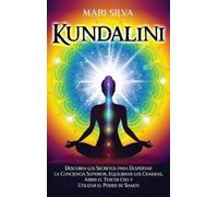 Mari Silva Silva Mari Kundalini (Copertina rigida)