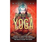 Mari Silva Silva, Mari Kundalini Yoga (Copertina rigida)