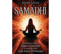 Mari Silva Silva Mari Mari Silva Samadhi (Tascabile) Spiritual Yoga