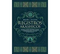 Mari Silva Silva Mari Registros Akáshicos (Tascabile) Aprendizaje del Tarot