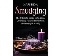Mari Silva Smudging (Copertina rigida)