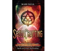 Mari Silva Spellcrafting (Copertina rigida)