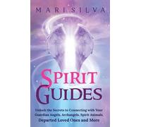 Mari Silva Spirit Guides (Copertina rigida)