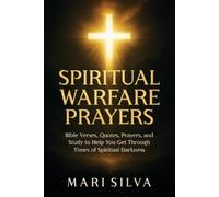 Mari Silva Spiritual Warfare Prayers (Tascabile) Spiritual Self-Help