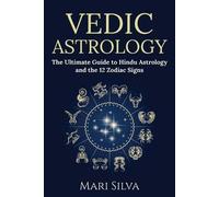 Mari Silva Vedic Astrology (Tascabile) Zodiac Signs Astrology