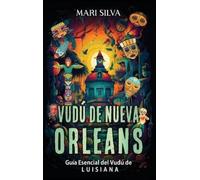 Mari Silva Vudú de Nueva Orleans (Copertina rigida)