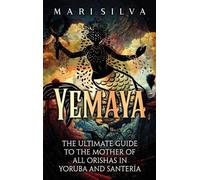 Mari Silva Yemaya (Copertina rigida)